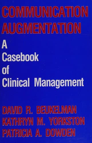 Cover image for Communications Augmentation a Casebook of Clinical Management