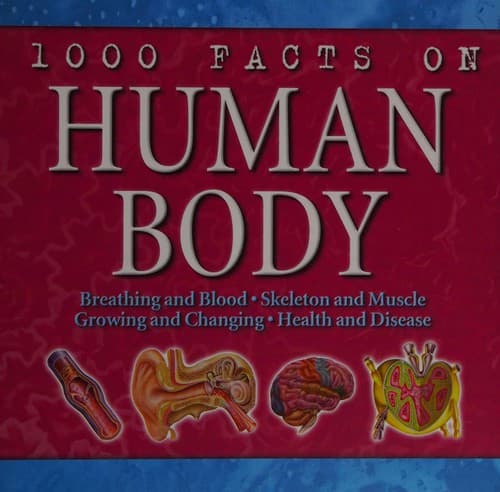 Cover image for 1000 facts on human body