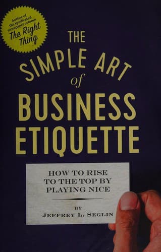 The simple art of business etiquette