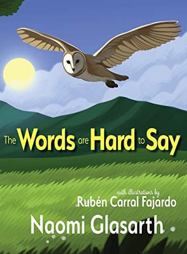 Cover image for The Words are Hard to Say