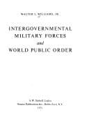 Cover image for Intergovernmental military forces and world public order