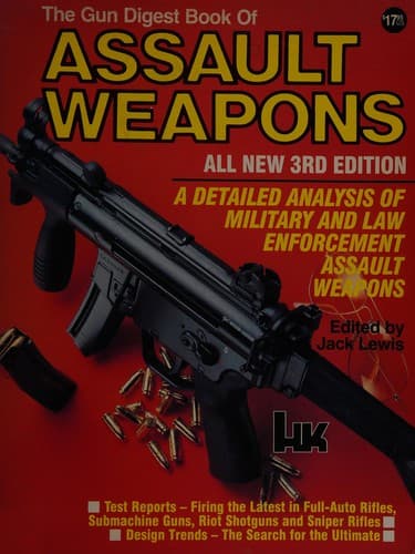 Cover image for The Gun Digest Book of Assault Weapons