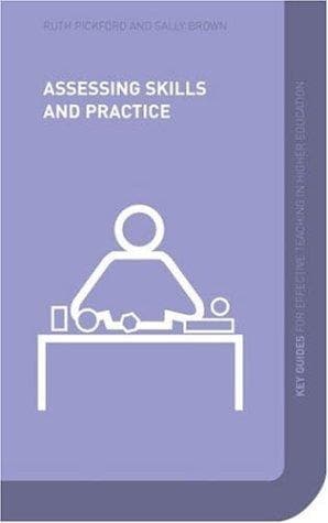 Cover image for Assesssing Skills and Practice (Effective Teaching in Higher Education)