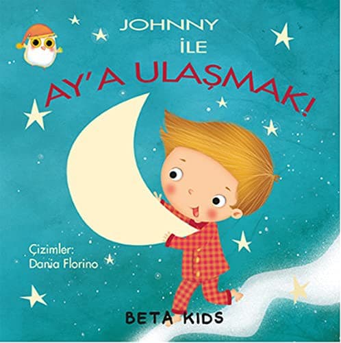 Cover image for Johnny ile Ay'a Ulasmak
