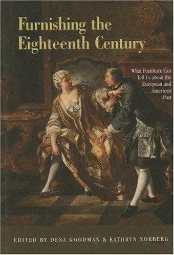 Cover image for Furnishing the Eighteenth Century