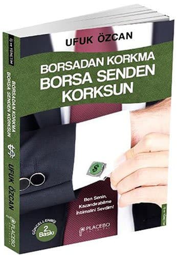 Cover image for Borsadan Korkma Borsa Senden Korksun