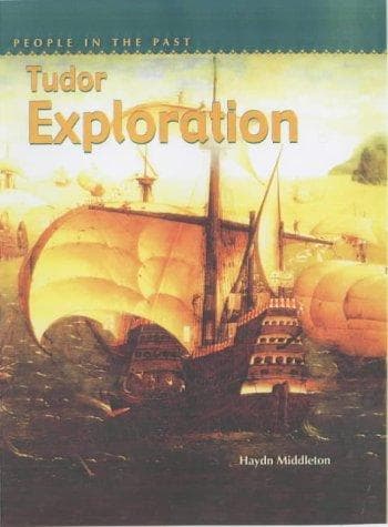 Cover image for Tudor Exploration (People in the Past)