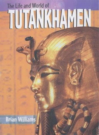 Cover image for Tutankhamen (The Life & World Of...)
