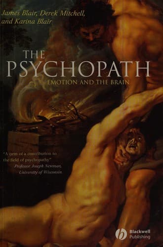 Cover image for PSYCHOPATH: EMOTION AND THE BRAIN.