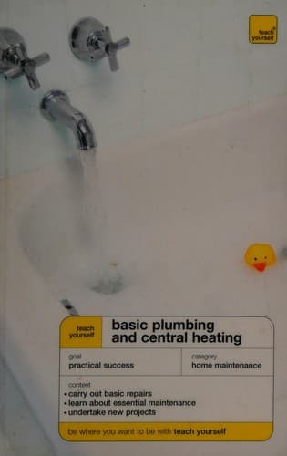 Cover image for Basic plumbing and central heating