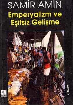 Cover image for Emperyalizm Ve Esitsiz Gelisme