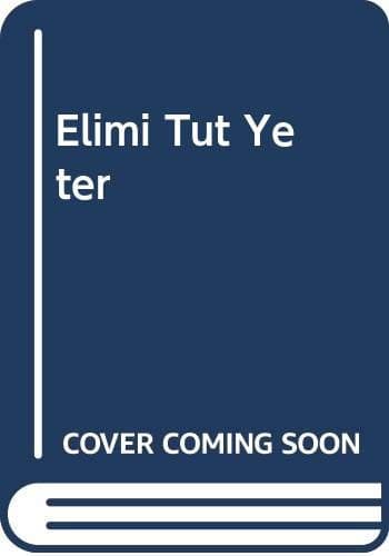 Cover image for Elimi Tut Yeter
