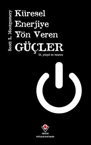 Cover image for Kuresel Enerjiye Yon Veren Gucler