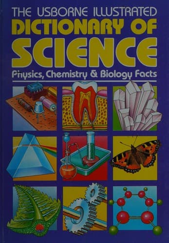 Cover image for The Usborne illustrated dictionary of science.