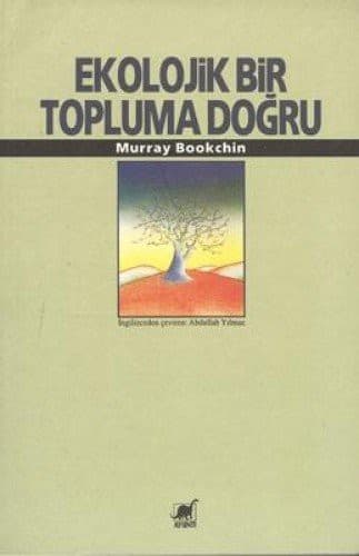 Cover image for Ekolojik Bir Topluma Dogru