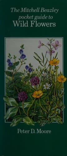 Cover image for The Mitchell Beazley Pocket Guide to Wild Flowers