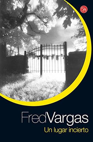 Cover image for Un lugar incierto