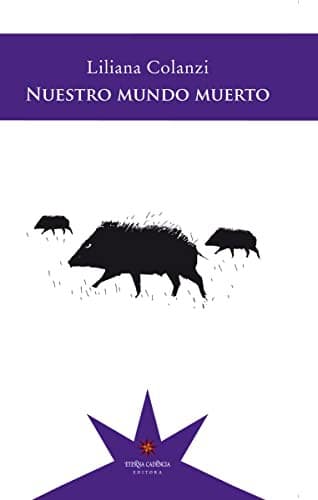 Cover image for NUESTRO MUNDO MUERTO [Spanish]