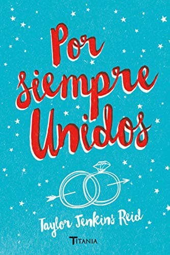 Cover image for Por siempre, unidos