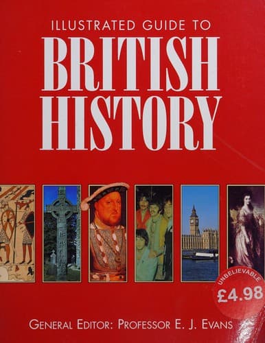 Cover image for Illustrated guide to British history