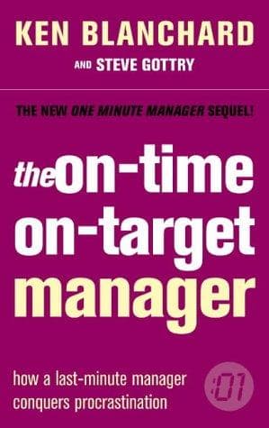 Cover image for The On-time, On-target Manager (One Minute Manager)
