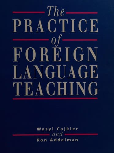 Cover image for The practice of foreign language teaching