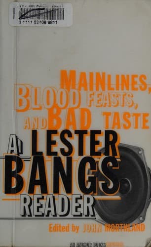 Cover image for Mainlines, blood feasts, and bad taste