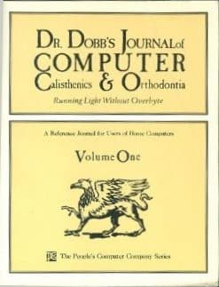 Dr. Dobb's Journal of Computer Calisthenics and Orthodontia