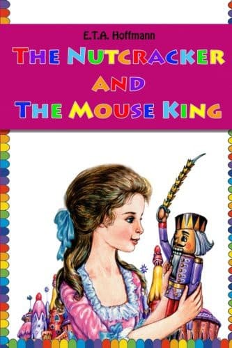Cover image for The Nutcracker and The Mouse King