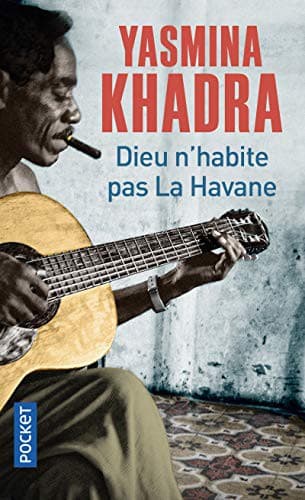 Cover image for Dieu n'habite pas La Havane