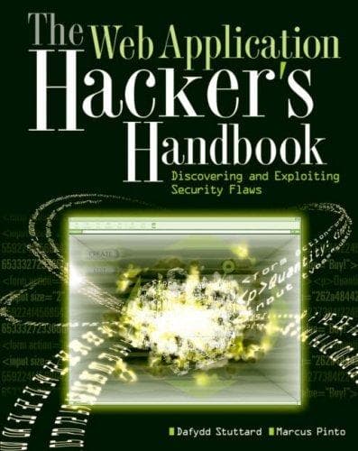 Cover image for The Web Application Hacker's Handbook