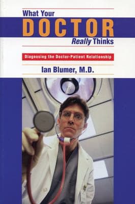 Cover image for What your doctor really thinsk