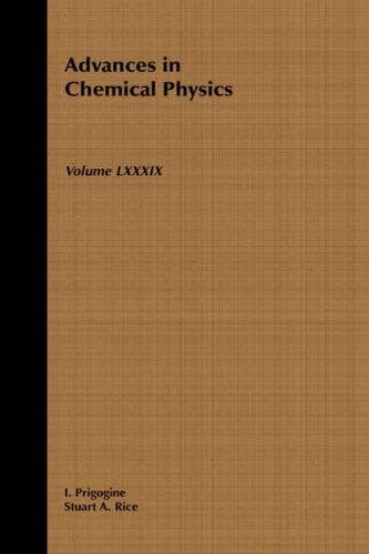 Cover image for Volume 89, Advances in Chemical Physics
