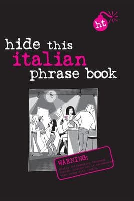 Cover image for Hide this Italian phrase book