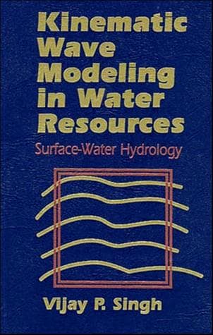 Cover image for Kinematic wave modeling in water resources