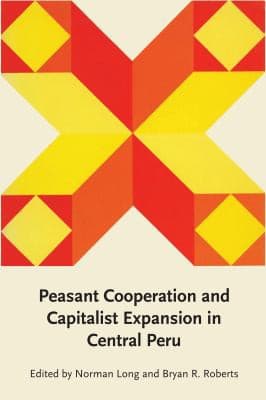 Cover image for Peasant cooperation and capitalist expansion in central Peru