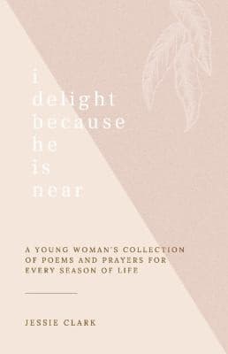 I Delight Because He Is Near