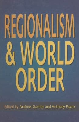 Cover image for Regionalism and world order