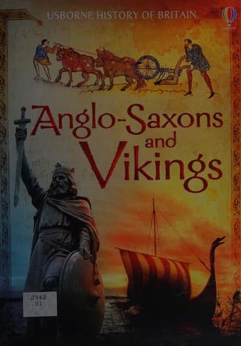 Cover image for Anglo-Saxons and Vikings