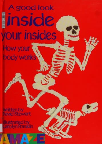 Cover image for A good look inside your insides