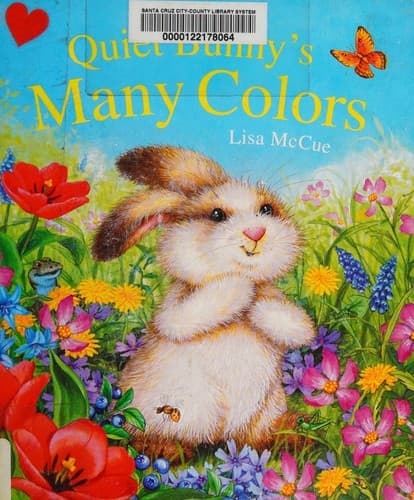 Cover image for Quiet Bunny's many colors