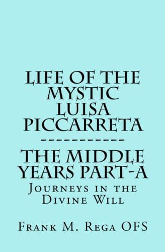 Cover image for Life of the Mystic Luisa Piccarreta
