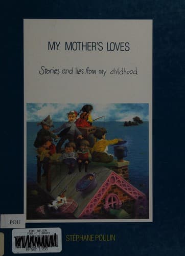 My mother's loves