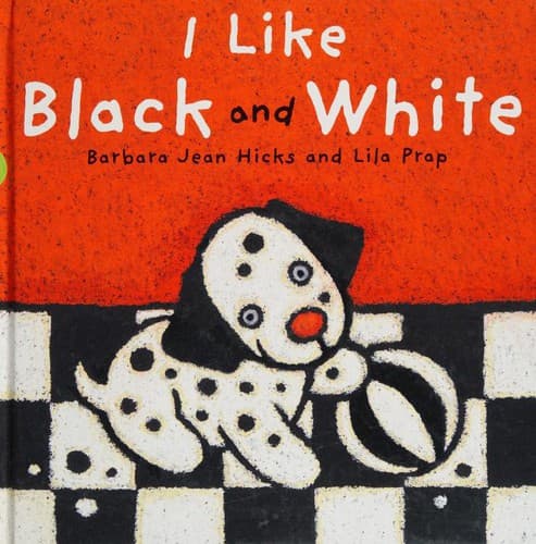 Cover image for I Like Black and White