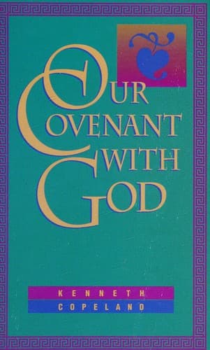 Cover image for Our Covenant with God