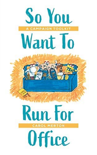 Cover image for So You Want To Run For Office