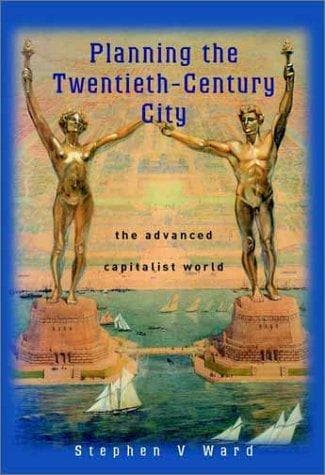 Planning the twentieth-century city