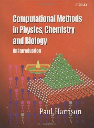 Cover image for Computational Methods in Physics, Chemistry and Biology