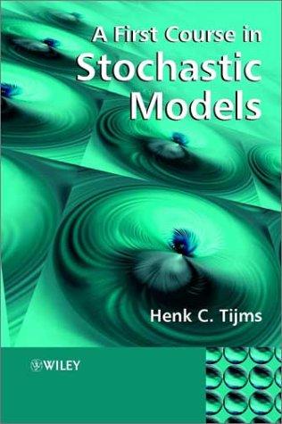 Cover image for A First Course in Stochastic Models