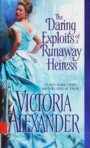Cover image for The daring exploits of a runaway heiress